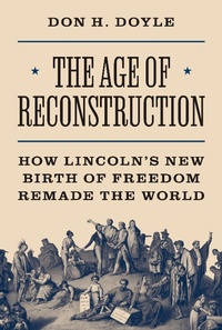 Abbildung von: The Age of Reconstruction - Princeton University Press
