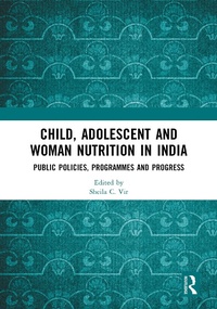 Abbildung von: Child, Adolescent and Woman Nutrition in India - Taylor & Francis