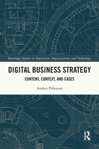 Enlarge image Cover: Digital Business Strategy - Routledge