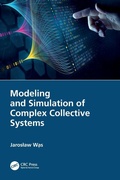 Cover: Modeling and Simulation of Complex Collective Systems - CRC Press