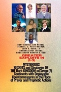 Cover: Greater Exploits - 14 (1- 3) MYSTERIOUS SECRETS and Strategies OF THE Dark KINGDOM on 7 Continents - Midas Touch GEMS