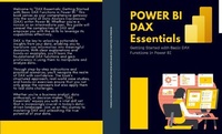 Enlarge image Cover: Power BI DAX Essentials Getting Started with Basic DAX Functions in Power BI - Kiet Huynh