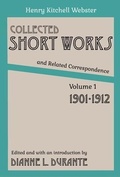 Cover: Collected Short Works and Related Correspondence Vol. 1 - Dianne L. Durante