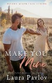 Abbildung von: Make You Mine - IngramSpark