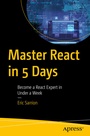 Cover: Master React in 5 Days - APress