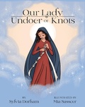 Cover: Our Lady Undoer of Knots - TAN Books