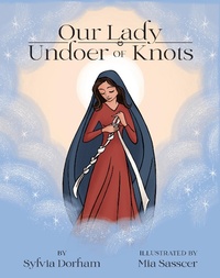 Bild vergrößern Bild: Our Lady Undoer of Knots - TAN Books