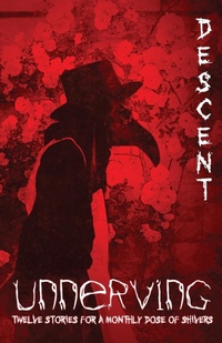 Enlarge image Cover: Unnerving Descent - Windstorm Creative,US