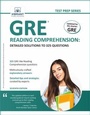 Cover: GRE Reading Comprehension: Detailed Solutions to 325 Questions - De Gruyter