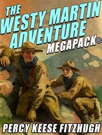 Enlarge image Cover: The Westy Martin Adventure MEGAPACK® - Wildside Press