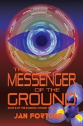 Cover: The Messenger of the Ground - Cinnamon Press