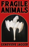 Cover: Fragile Animals - 404 Ink