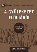 Cover: Church Elders / A GYUELEKEZET ELOELJAROI - 9Marks