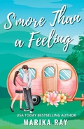 Cover: S'more Than a Feeling - Marika Ray Publishing