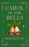 Cover: Carol of the Bells - Bad Ideas Press