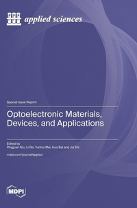 Enlarge image Cover: Optoelectronic Materials, Devices, and Applications - MDPI AG