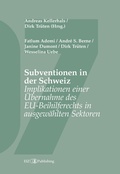 Cover: Subventionen in der Schweiz - EIZ Publishing