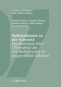 Cover: Subventionen in der Schweiz - EIZ Publishing