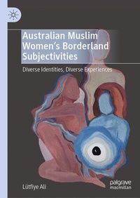 Abbildung von: Australian Muslim Women's Borderland Subjectivities - Palgrave Macmillan