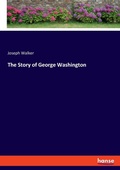 Cover: The Story of George Washington - Hansebooks