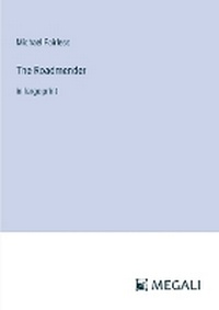 Enlarge image Cover: The Roadmender - Megali Verlag