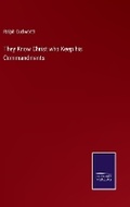 Cover: They Know Christ who Keep his Commandments - Salzwasser Verlag