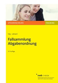 Abbildung von: Fallsammlung Abgabenordnung - NWB