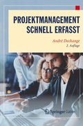 Cover: Projektmanagement - Schnell erfasst - Springer Gabler