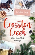 Cover: Crosston Creek - Was dein Blick mir sagt... - beHEARTBEAT