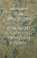 Cover: Tom Widowind - BoD - Books on Demand