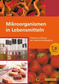 Abbildung von: Mikroorganismen in Lebensmitteln - Pfanneberg