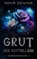 Cover: Grut, der Gef&uuml;hllose - Black Umbrella Publishing