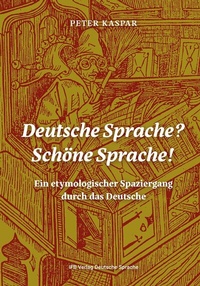 Abbildung von: Deutsche Sprache? Schöne Sprache! - IFB