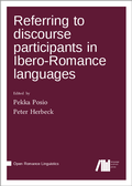 Cover: Referring to discourse participants in Ibero-Romance languages - Language Science Press