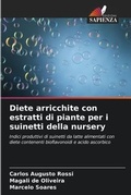 Cover: Diete arricchite con estratti di piante per i suinetti della nursery - Edizioni Sapienza
