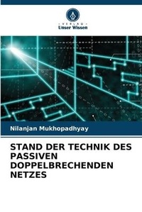 Abbildung von: Stand Der Technik Des Passiven Doppelbrechenden Netzes - Verlag Unser Wissen