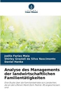 Cover: Analyse des Managements der landwirtschaftlichen Familientaetigkeiten - Verlag Unser Wissen