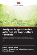 Cover: Analyser la gestion des activites de l'agriculture familiale - Editions Notre Savoir