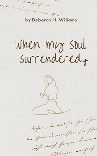 Enlarge image Cover: When My Soul Surrendered - Libresco Feeds Private Limited