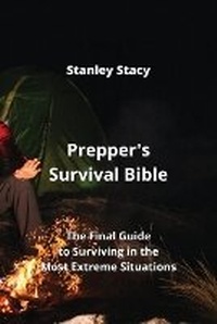 Abbildung von: Prepper's Survival Bible - Stanley Stacy