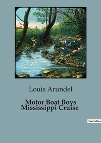Abbildung von: Motor Boat Boys Mississippi Cruise - Culturea