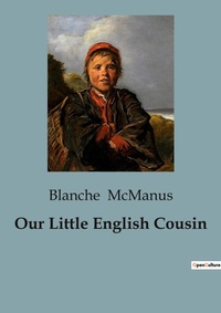 Abbildung von: Our Little English Cousin - Culturea