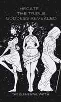 Cover: Hecate:: The Triple Goddess Revealed - Victoria Collins