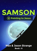 Cover: Samson (Pointing to Jesus) - TwinHouse Publishing