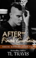 Cover: After the Final Curtain (Social Sinners, #5) - Sapphire Publishing
