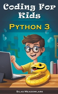 Abbildung von: Coding For Kids - Silas Meadowlark