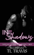 Cover: In the Shadows (Social Sinners, #2) - Sapphire Publishing