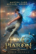 Cover: Pixie Platoon - Lmbpn Publishing