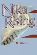 Cover: Nika Rising - D J Walker