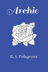 Enlarge image Cover: Archie - Alexis Merrick